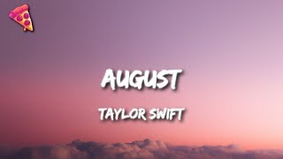 Taylor swift - August