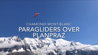 Le Brevent - Paragliders over Planpraz, Chamonix Mont-Blanc
