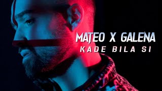 MATEO х GALENA – KADE BILA SI / Матео х Галена – Къде била си, 2020 Resimi