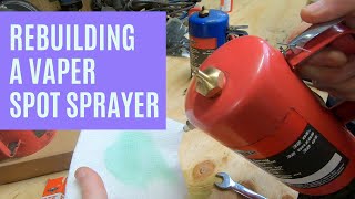 Rebuilding a Vaper NonAerosol Spot Sprayer