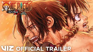  Manga Trailer | One Piece: Ace’s Story—The Manga | VIZ