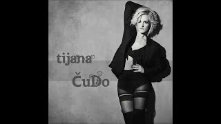 Video thumbnail of "Tijana Bogicevic - Cudo (Official Lyrics video)"