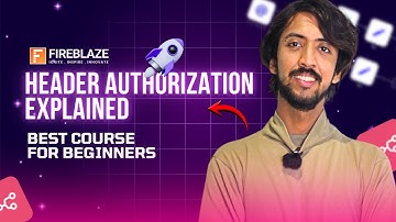 Header Authorization | Invoice Workflow | Fireblaze AI School