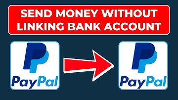 How To Send Money From PayPal To PayPal Without Linking Bank Account (2025 Updated Full Guide)