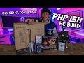 ONLINE CLASS: PHP 15K GAMING/ONLINE PC BUILD