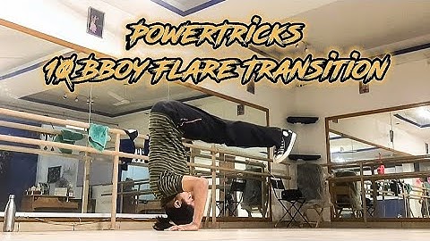 10 Flare Transition [ PowerMoves ] Bboy Superstretch
