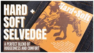 The Hard + Soft Selvedge: A Perfect Blend of Ruggedness and Comfort screenshot 5