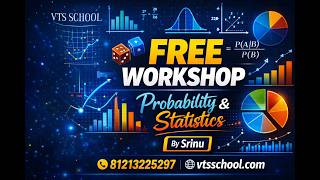 Free Workshop - Probability & Statistics | VTS SCHOOL | Srinu