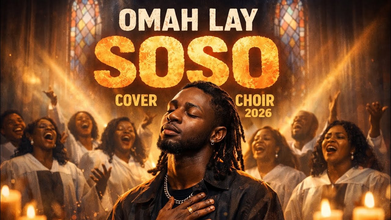 OMAH LAY – SOSO | Modern Gospel Choir Cover ✨ Emotional Version