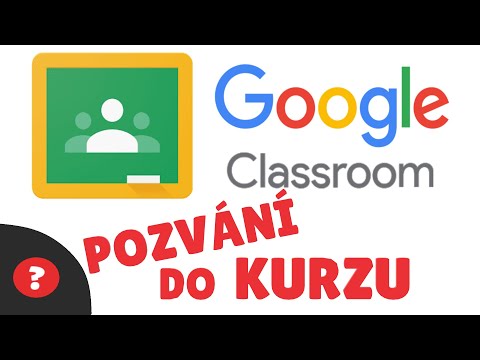 Jak POZVAT / PŘIDAT žáky do KURZU v GOOGLE CLASSROOM – GOOGLE UČEBNA | Návod | CHROME