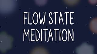 Flow State 10-Min Guided Meditation for Deep Focus