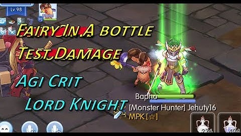 Ragnarok Online Mobile - Fairy in Bottle test damage for my AgiCrit LK