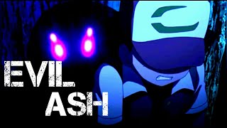 Evil Ashamvpokémon