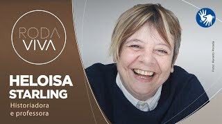 Roda Viva | Heloisa Starling | 01/04/2024