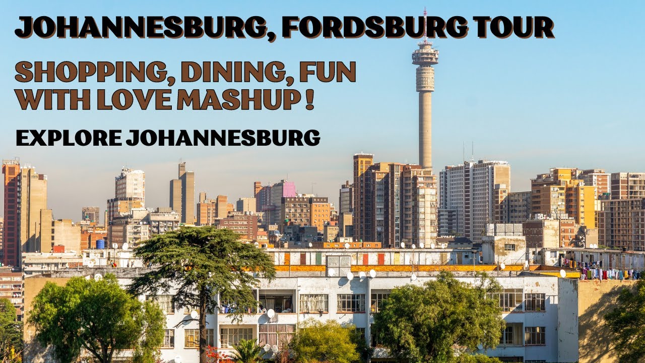 Fordsburg, Johannesburg 4K The City of Gold South Africa Shopping