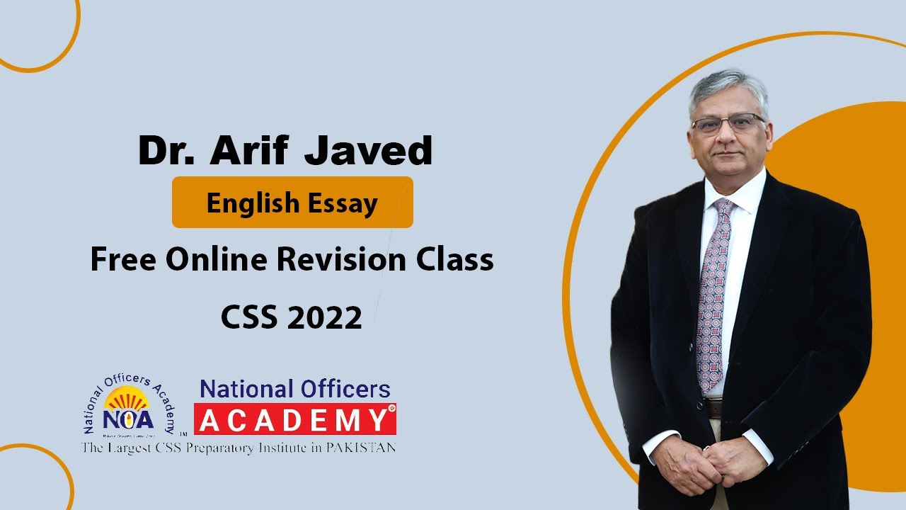 FREE ONLINE REVISION CLASS FOR CSS 2022 | ENGLISH ESSAY | SIR ARIF ...