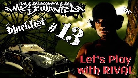Need For Speed: Most Wanted (2005) - Rival Challenge - Vic (Blacklist #13)