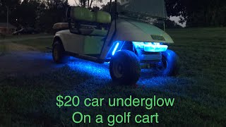Putting a $20 car underglow kit on a golf cart.