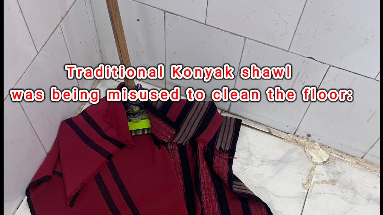 A Konyak shawl was found being used to mop the floor at Dimapur railway station. #konyak #attire 