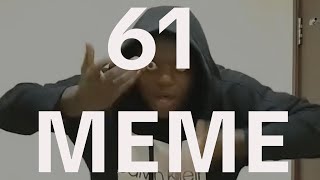 What Is The 61 Meme