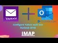 How to configure Yahoo mail into Outlook 2016 using IMAP || Updated 2020
