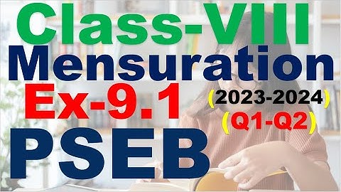 Class 8th Chapter 9 Mensuration Exercise 9.1 Question 1and 2  PSEB  New Book 2023-2024