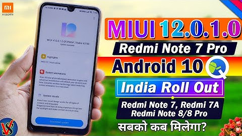MIUI 12.0.1.0 Update for Redmi Note 7/7 Pro Android 10 Rolling Out | MIUI 12 Redmi Note 7 Pro Update