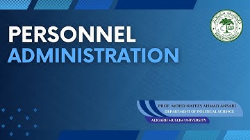 Personnel Administration: Meaning