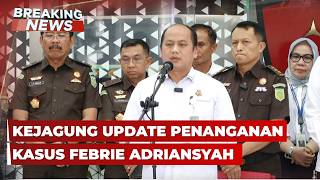 🔴BREAKING NEWS - Kejagung Update Penanganan Kasus Eks Jampidsus Febrie Adriansyah