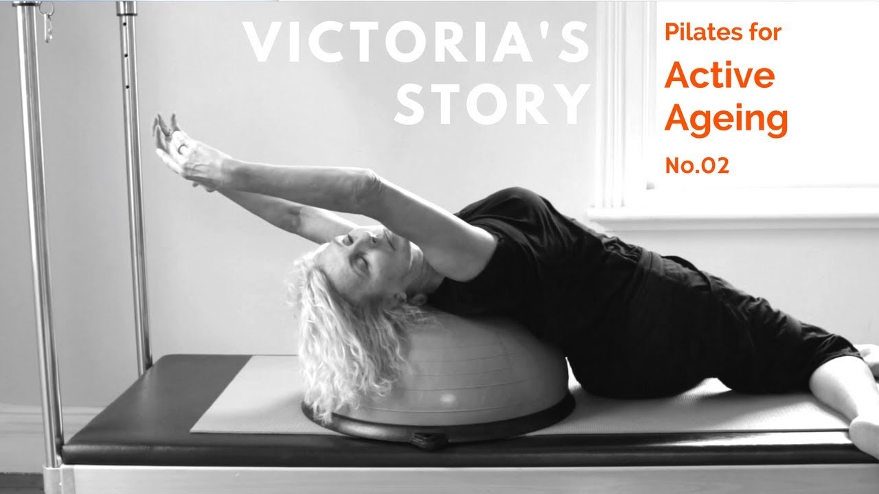 victoria-s-story-pilates-for-active-ageing-no-2-youtube