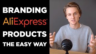 How to Turn a Dropshipping Store Into a Private Label Brand (Adding Your Logo to a Product)