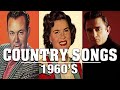 Best Classic Country Songs of 1960s  - Top 50 Country Songs of 60s -  Greatest 60s Country Music