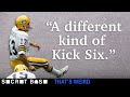 The kicker who kicked a touchdown to himself
