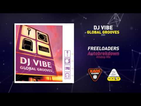 Mira Freeloaders - Autobrekdown Attaboy Mix  | DJ Vibe Presents – Global Grooves (2000) en YouTube