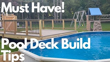 5 Must Have Tips for Building a Deck Next to an Above Ground Pool