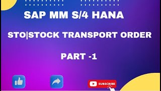 STO | Stock Transport Order in SAP MM S/4 HANA - Part 1