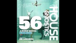 House Gnostics guest mix by Dj KingSabz SA