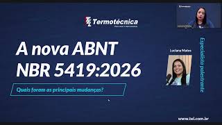 Webinar: A nova ABNT NBR 5419:2026 e suas principais mudanças