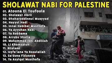 Atouna El Toufoule || Doa Terbaik Buat Palestina - Sholawat Nabi For Palestine