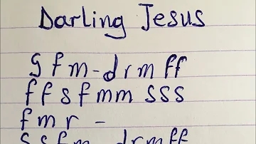 Darling Jesus tonic solfa song ( Viral song)