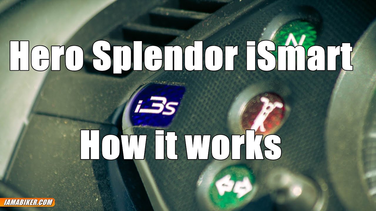 hero splendor ismart feature i3s technology how it works hero works