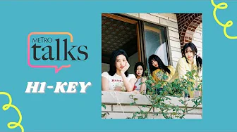 Metro Talks with K-Pop Girl Group H1-KEY