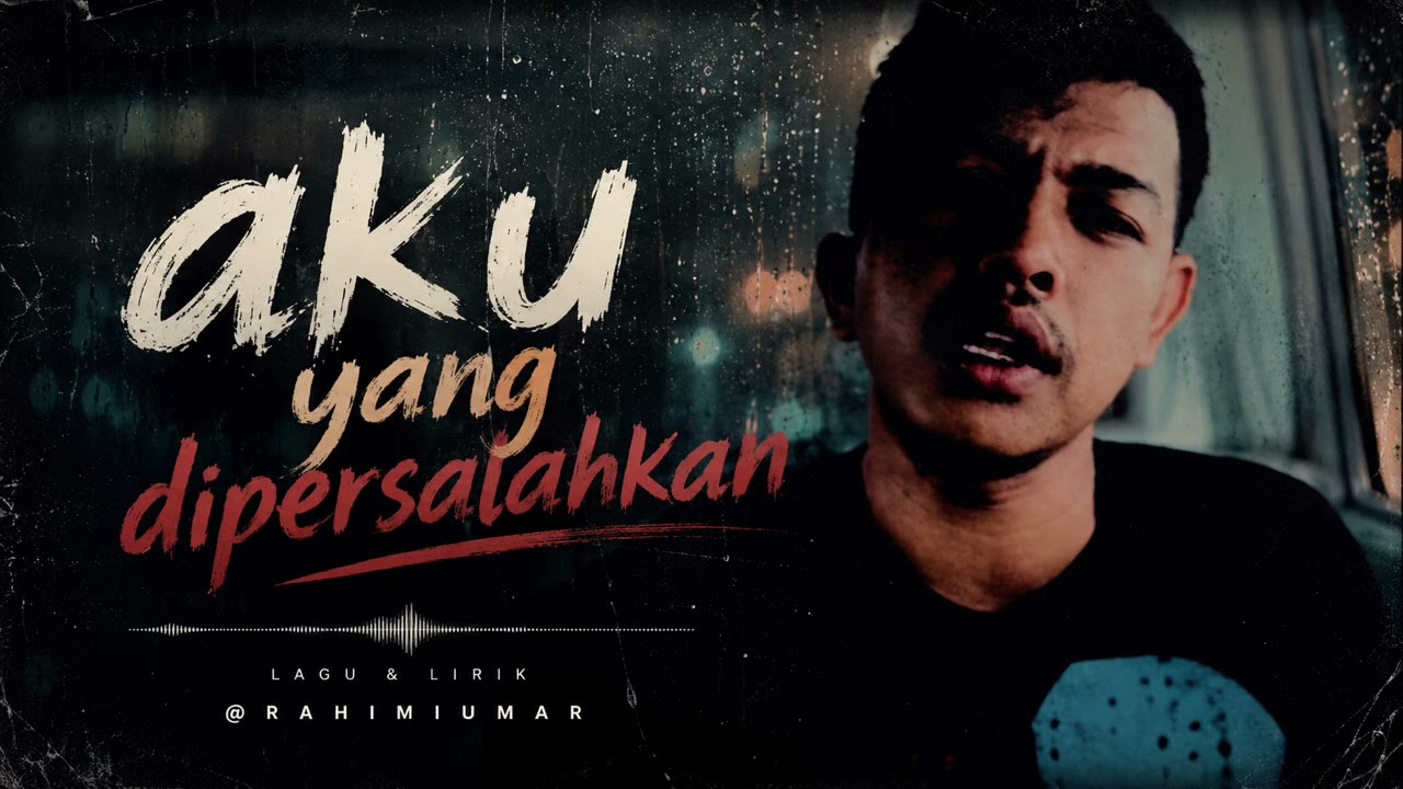 Aku yang bersalah @RahimiUmar 