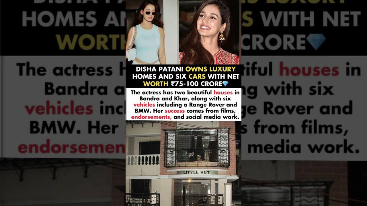 Disha Patani Owns Luxurious Homes And Six Cars With Net Worth Of ₹75-100 Crore