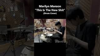 Marilyn Manson - This Is The New Shit (Drum Cover) #Shorts