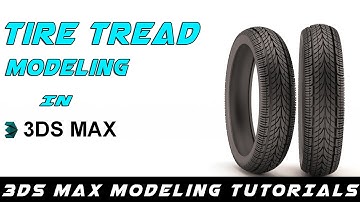 3ds Max Tutorial | TireTreads Modeling in max