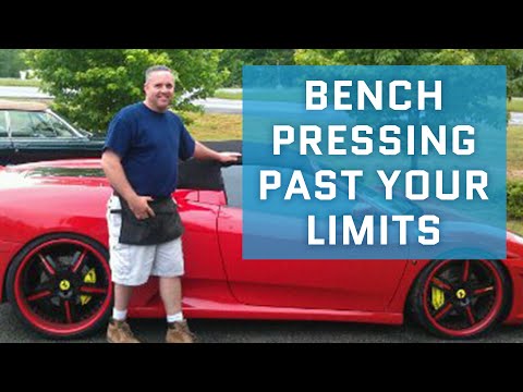 Bench Pressing Past Your Limits