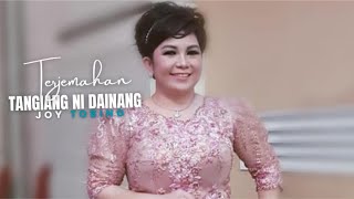 Tangiang Ni Dainang  - Joy Tobing Lirik Dan Arti Lagu