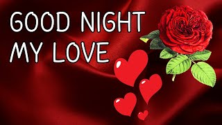 May You Sleep Peacefully: Good night, my love
