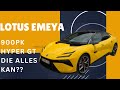 Lotus Emeya - een ECHTE Lotus met 900pk